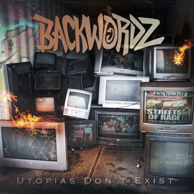 Backwordz “Utopias Don’t Exist” Cover Artwork