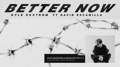 Kyle Ekstrom – “Better Now Ft David Escamilla (Cover)” Stream Video Visuals